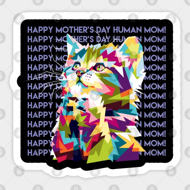 Happy Mothers Day Human Mom Kitten Sticker by creative